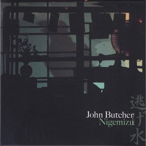 画像: John Butcher "Nigemizu" [CD]