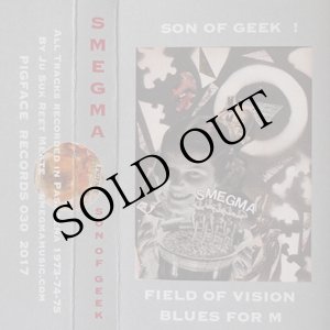 画像: Smegma "Son Of Geek" [Cassette]