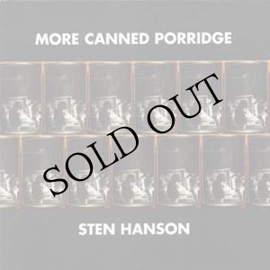 画像: Sten Hanson "More Canned Porridge" [2CD]