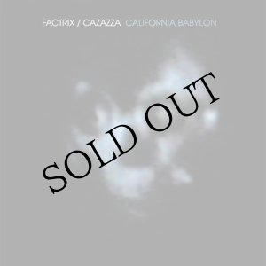 画像: Factrix / Cazazza "California Babylon" [CD+DVD]