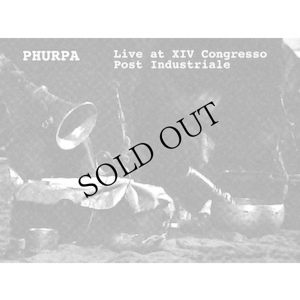 画像1: Phurpa "Live at XIV Congresso Post Industriale" [CD]