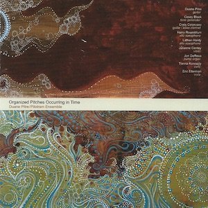 画像: Duane Pitre / Pilotram Ensemble "Organized" [CD] 