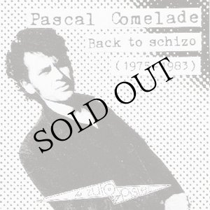 画像: Pascal Comelade "Back To Schizo (1975 - 1983)" [CD]