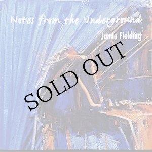 画像: Jamie Fielding "Notes From The Underground" [3 × CD]