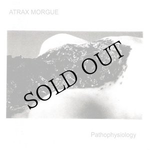 画像: Atrax Morgue "Pathophysiology" [CD]