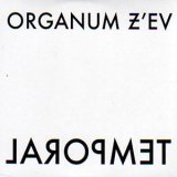 画像: Organum - Z'ev "Temporal" [CD]