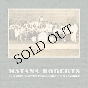 画像: Matana Roberts "Coin Coin Chapter Two: Mississippi Moonchile" [CD]