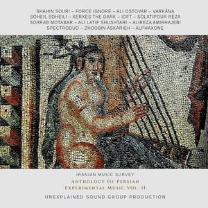 画像: V.A "Anthology Of Persian Experimental Music Vol. II" [CD]