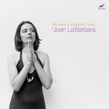 画像: Joan La Barbara "The Early Immersive Music Of Joan La Barbara" [CD]