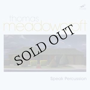 画像: Thomas Meadowcroft "Percussion Works" [CD]