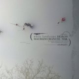 画像: Deison, Maurizio Bianchi "White Landscape" [CD]