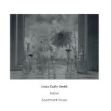 画像: Linda Catlin Smith "Ballad" [CD]