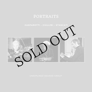 画像: Gasparotti · Ciullini · Stancati "Portraits" [CD]