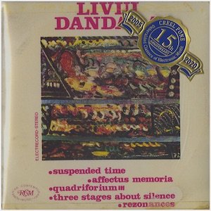 画像: Liviu Dandara, Adrian Tomescu "Suspended Time • Affectus Memoria • Quadriforium III • Three Stages About Silence • Rezonances, Piano Recital" [2CD-R]