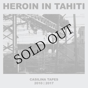 画像: Heroin In Tahiti "Casilina Tapes" [LP]