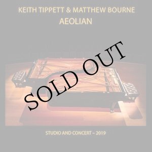 画像: Keith Tippett & Matthew Bourne "Aeolian" [2CD]