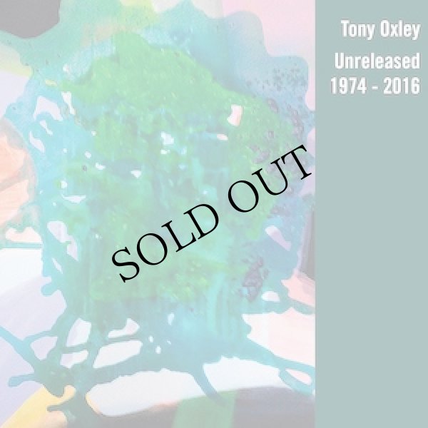 画像1: Tony Oxley "Unreleased (1974​-​2016)" [CD]