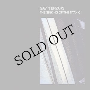 画像: Gavin Bryars "The Sinking Of The Titanic" [CD]