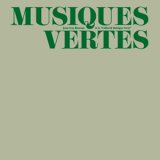 画像: Jean-Yves Bosseur "Musiques Vertes" [LP]