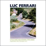 画像: Luc Ferrari "Cycle Des Souvenirs (1995-2000) - Exploitation Des Concepts No 2" [CD]