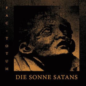 画像: Die Sonne Satans "Fac​-​Totum" [CD]