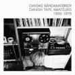 画像1: V.A "Danske B​andamat​orer / Danish Tape Amateurs 1959​-​1976" [LP]