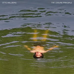 画像: Otto Willberg "The Leisure Principle" [LP]