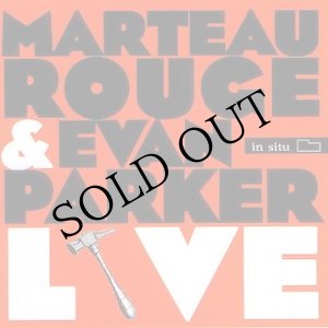 画像: Marteau Rouge & Evan Parker "Live" [CD]