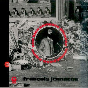 画像: Francois Jeanneau "Une Bien Curieuse Plan​ete" [CD]