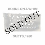 画像: Paul Lytton & Erhard Hirt "Borne on a Whim - Duets, 1981" [CD]