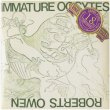 画像1: Roberts Owen, Steve Tittle "Immature Oocytes, (One Of The) Merely Players" [2CD-R]