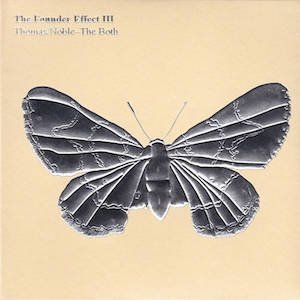 画像: Thomas / Noble - The Both "The Founder Effect III" [CD]