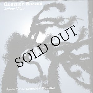 画像: James Tenney - Quatuor Bozzini "Arbor Vitae" [2CD]