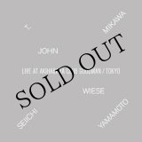 画像: T. Mikawa / John Wiese / Seiichi Yamamoto "Live at Akihabara Club Goodman" [CD]