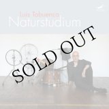 画像: Luis Tabuenca "Naturstudium" [CD]