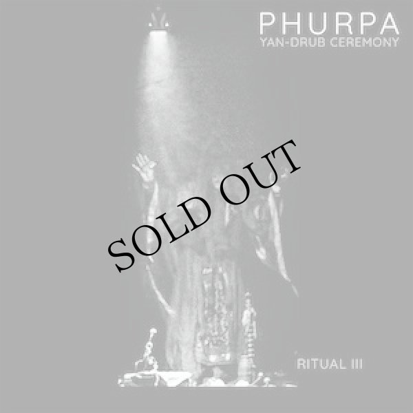 画像1: Phurpa "Yan​-​Drub Ceremony​ : Ritual III" [CD]