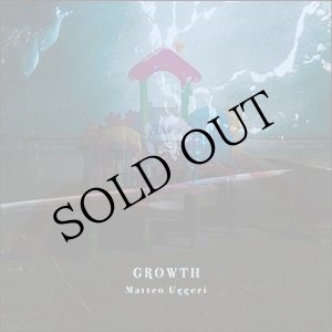 画像: Matteo Uggeri "Growth" [CD]