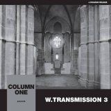 画像: COLUMN ONE "W​.​TRANSMISSION 3" [CD]