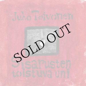 画像: Juho Toivonen "Sisarusten Toistuva Uni" [LP]