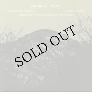 画像: Christopher Trapani, Larry Polansky "American Lament" [LP]