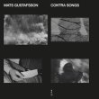 画像1: Mats Gustafsson "Contra Songs" [LP]