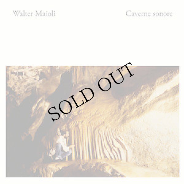 画像2: Walter Maioli "Caverne Sonore" [LP]