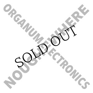 画像: Organum Electronics "Noughwhere" [CD]