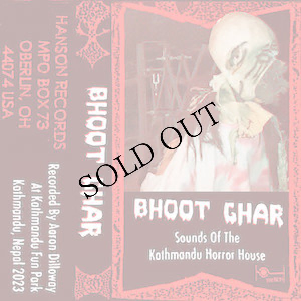 画像1: Aaron Dilloway "Bhoot Ghar: Sounds Of The Kathmandu Horror House" [Cassette] 