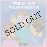 画像: Aaron Dilloway "Freak​-​Out Your Friends!" [Cassette] 