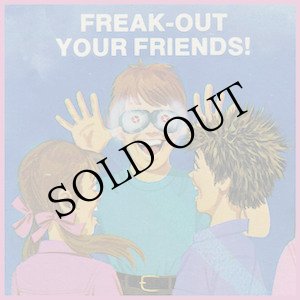 画像: Aaron Dilloway "Freak​-​Out Your Friends!" [Cassette] 