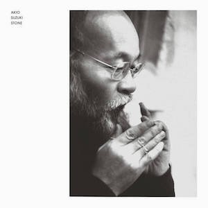 画像: Akio Suzuki "Stone" [CD + Booklet]