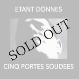 画像: Etant Donnes "Cinq Portes Soudees" [CD]