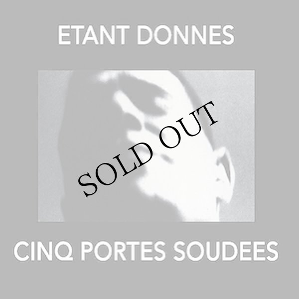 画像1: Etant Donnes "Cinq Portes Soudees" [CD]