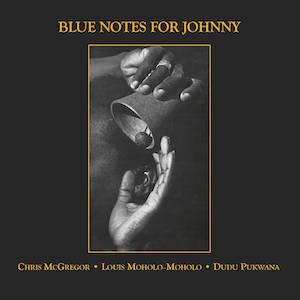 画像: Blue Notes "Blue Notes For Johnny" [LP]